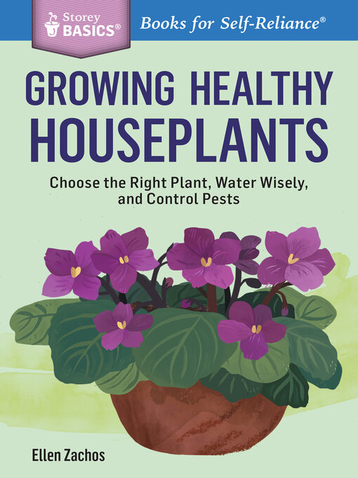 Title details for Growing Healthy Houseplants by Ellen Zachos - Available